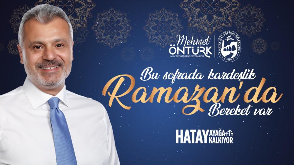 HATAY’DA RAMAZAN COŞKUSU: 15 İLÇEDE İFTAR ÇADIRLARI KURULUYOR